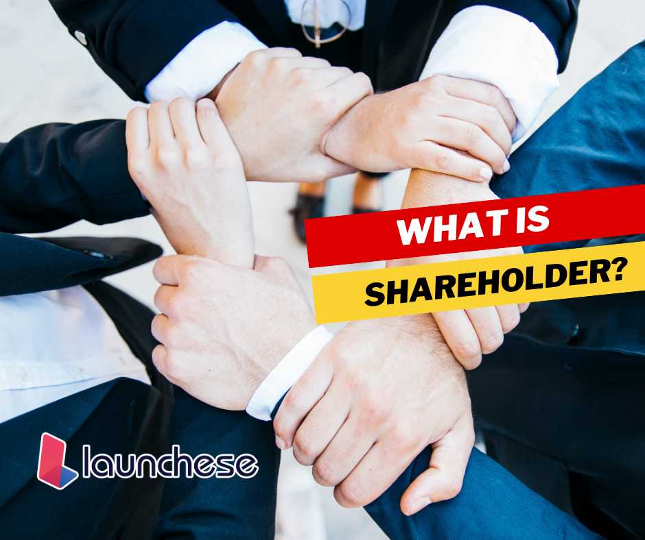 What is a shareholder