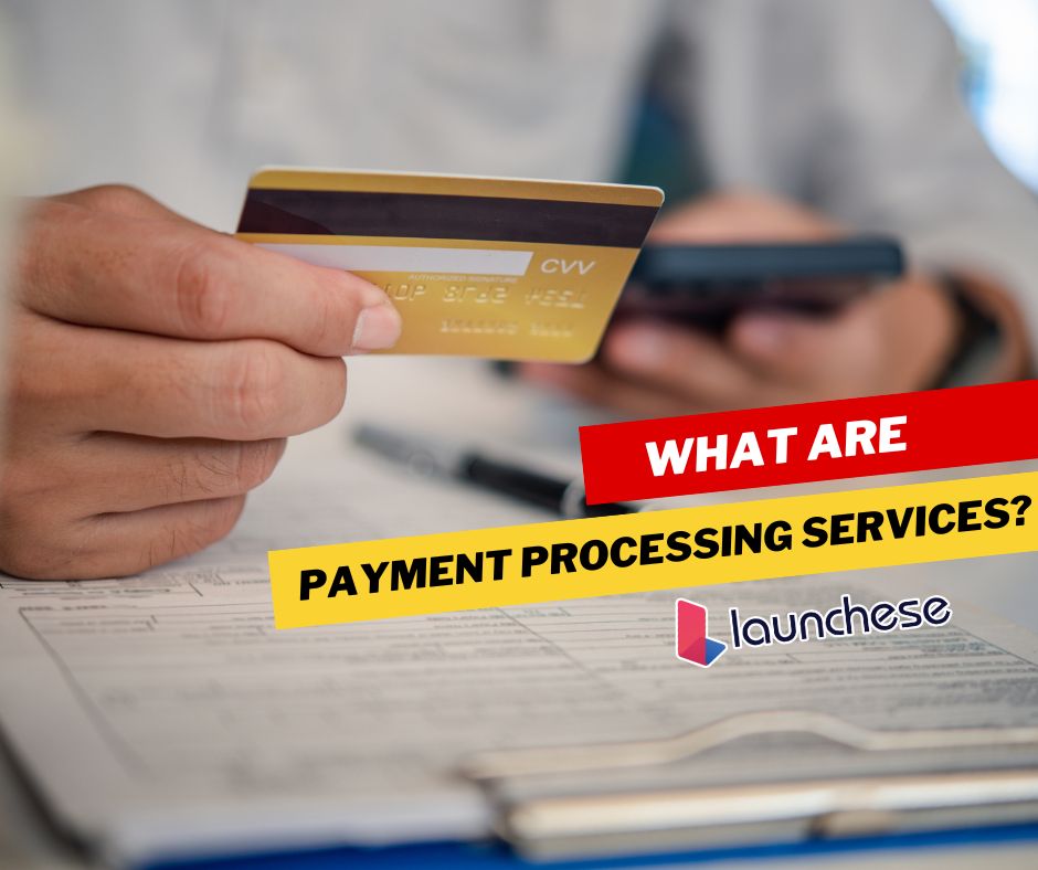 Payment Processing Services